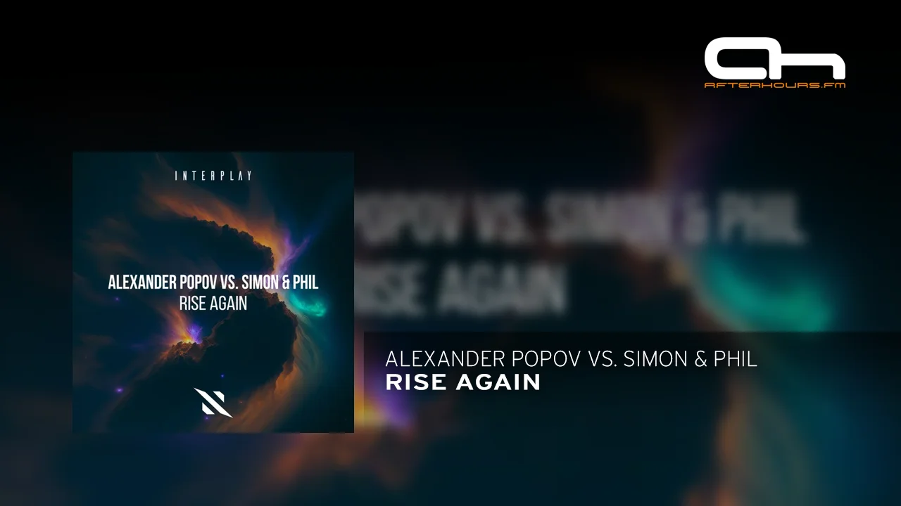 Alexander Popov vs. Simon & Phil  - Rise Again (Extended Mix).webp