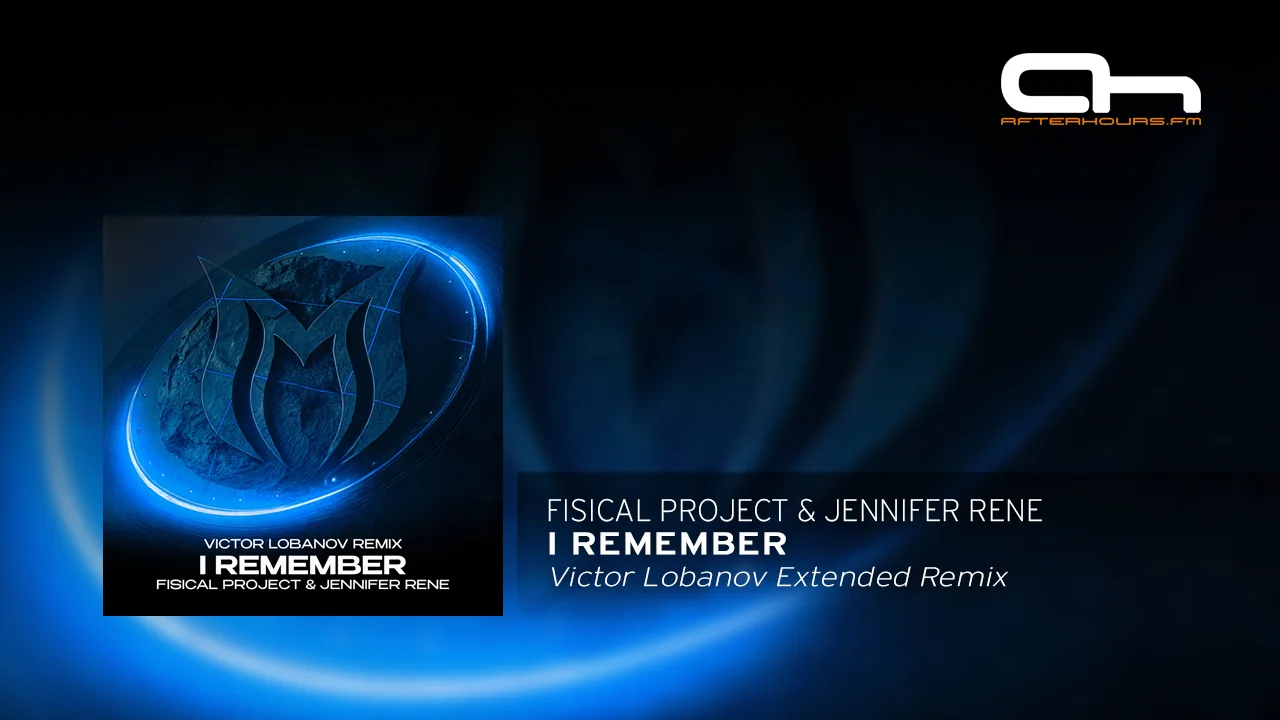 Fisical Project & Jennifer Rene - I Remember (Victor Lobanov Extended Remix).webp