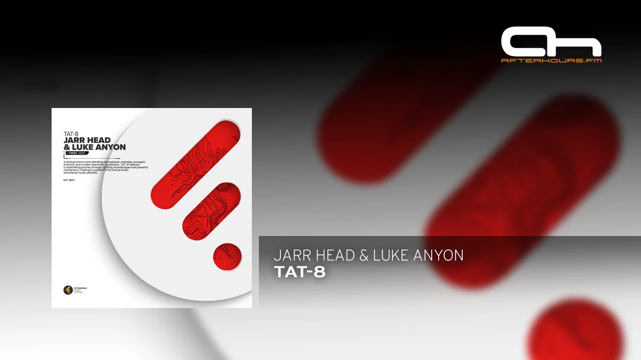JARR Head & Luke Anyon - TAT-8 (Extended Mix).webp