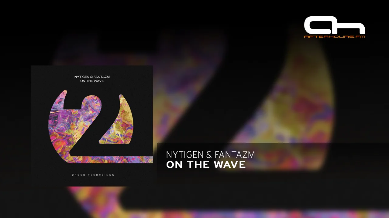 NyTiGen & FANTAZM - On the Wave (Extended Mix).webp