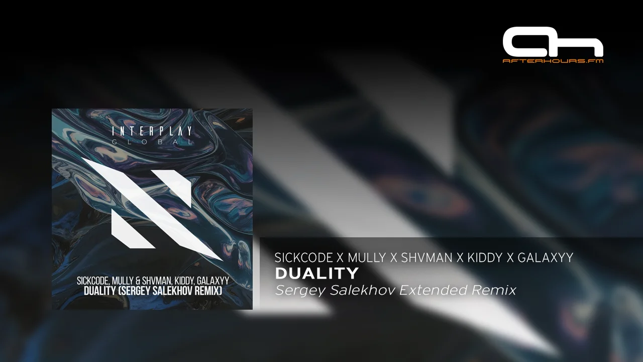 SICKCODE x Mully x Shvman x Kiddy x Galaxyy - Duality (Sergey Salekhov Extended Remix).webp