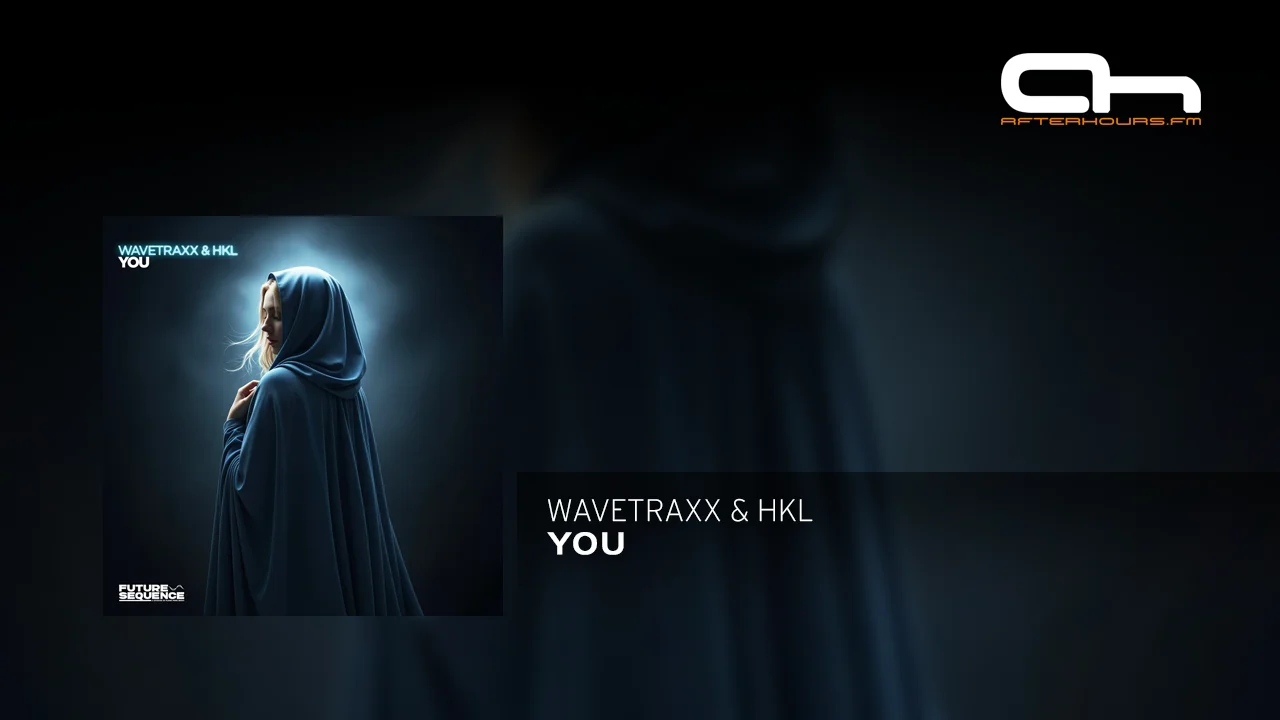 Wavetraxx & HKL - You (Extended Mix).webp