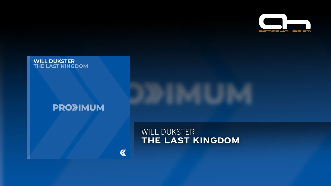 Will Dukster - The Last Kingdom (Extended Mix).webp