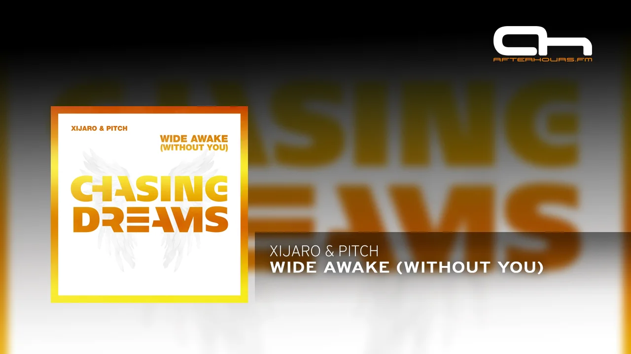 XiJaro & Pitch - Wide Awake (Without You) (Extended Mix).webp