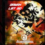 6. Gayax - Let Go (Original Mix) [Lethal Frecuency] - 600.webp