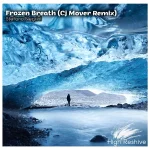 1. Stefano Negrini - Frozen Breath (Cj Mover Remix) [High Reshive].webp