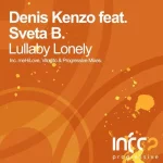 Denis Kenzo feat. Sveta B - Lullaby Lonely (Progressive Mix).webp