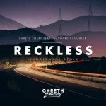 Gareth Emery feat. Wayward Daughter - Reckless (Standerwick Remix).webp