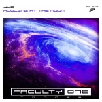 19. Jue - Howling At The Moon (Original Mix) [Faculty One].webp