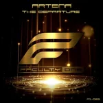 24. Artena - The Departure (Extended Mix) [Faculty One].webp