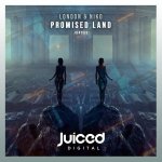 9. London & Niko - Promised Land (Extended Mix) [Juiced Digital Recordings].jpg