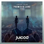 9. London & Niko - Promised Land (Extended Mix) [Juiced Digital Recordings].webp