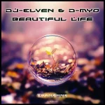 7. DJ Elven & D-Myo - Beatiful Life (Extended Mix) [TranZone Recordings].webp