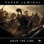 3. Super Luminal - Hold the Line (Extended Mix) [Future Force Recordings].webp