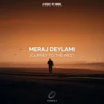 10. Meraj Deylami - Journey to the West (Extended Mix) [AROS Music].webp