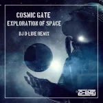 13. Cosmic Gate - Exploration Of Space (DJ D-Line Remix) [Free Download].webp