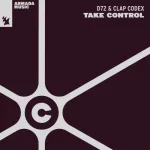 08-D72 & Clap Codex - Take Control.webp