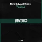 1. CHRIS OBLIVION & Pelany - Not Alone (Chriss Chill Out Mix) [Rated Records].webp