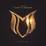 5. Tom Grox - Flight to Freedom (Extended Mix) [Suanda True].webp
