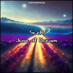 6. Stek - Just a Dream (Original Mix) [TranZone Recordings].webp