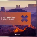06- BiXX & Roxanne Emery - Sound of The Alarm.webp