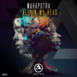 02- Mahaputra - All In My Head.webp