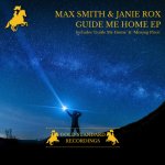 07- Max Smith & Janie Rox - Guide Me Home.jpg