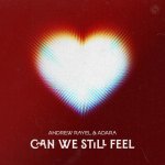 06- Andrew Rayel & Adara-Can We Still Feel.jpg