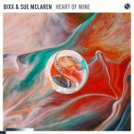 11- BiXX & Sue McLaren - Heart Of Mine.jpg