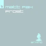 08. Matt Fax - Frost.webp