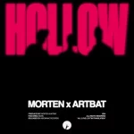 11. MORTEN x ARTBAT feat. Bonn - Hollow.webp