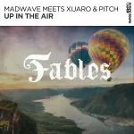 Madwave meets Xijaro & Pitch - Up In The Air Packshot.webp