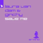 01- Laura van Dam & Ginchy - Save Me.webp