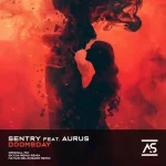 03- Sentry feat. Aurus - Doomsday.webp