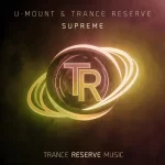 10- U-Mount &amp; Trance Reserve - Supreme.webp