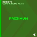 11- Robinito - Coming Home Again.webp 11- Robinito - Coming Home Again.webp