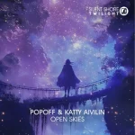 04- POPOFF & Katty Aivilin - Open Skies.webp