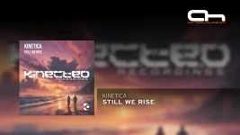 KINETICA - Still We Rise (Original Mix).webp