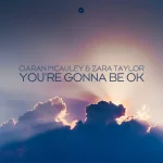 Ciaran McAuley & Zara Taylor - You're Gonna Be Ok (Extended Mix) [Black Hole].webp