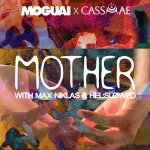 MOGUAI & Cassmae - Mother (Max Niklas & Helslowed Remix).webp