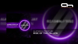 Alatheia & Foxxy Jay - Rise of the Fallen (Original Mix).webp